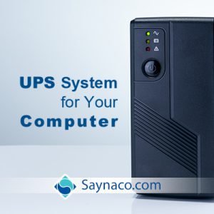 S-3005 : چهار دلیل مهم برای اینکه چرا باید یک یو پی اس برای کامپیوتر خود بخرید